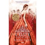 LA SELECTION TOME 2 : L'ELITE, Cass Kiera