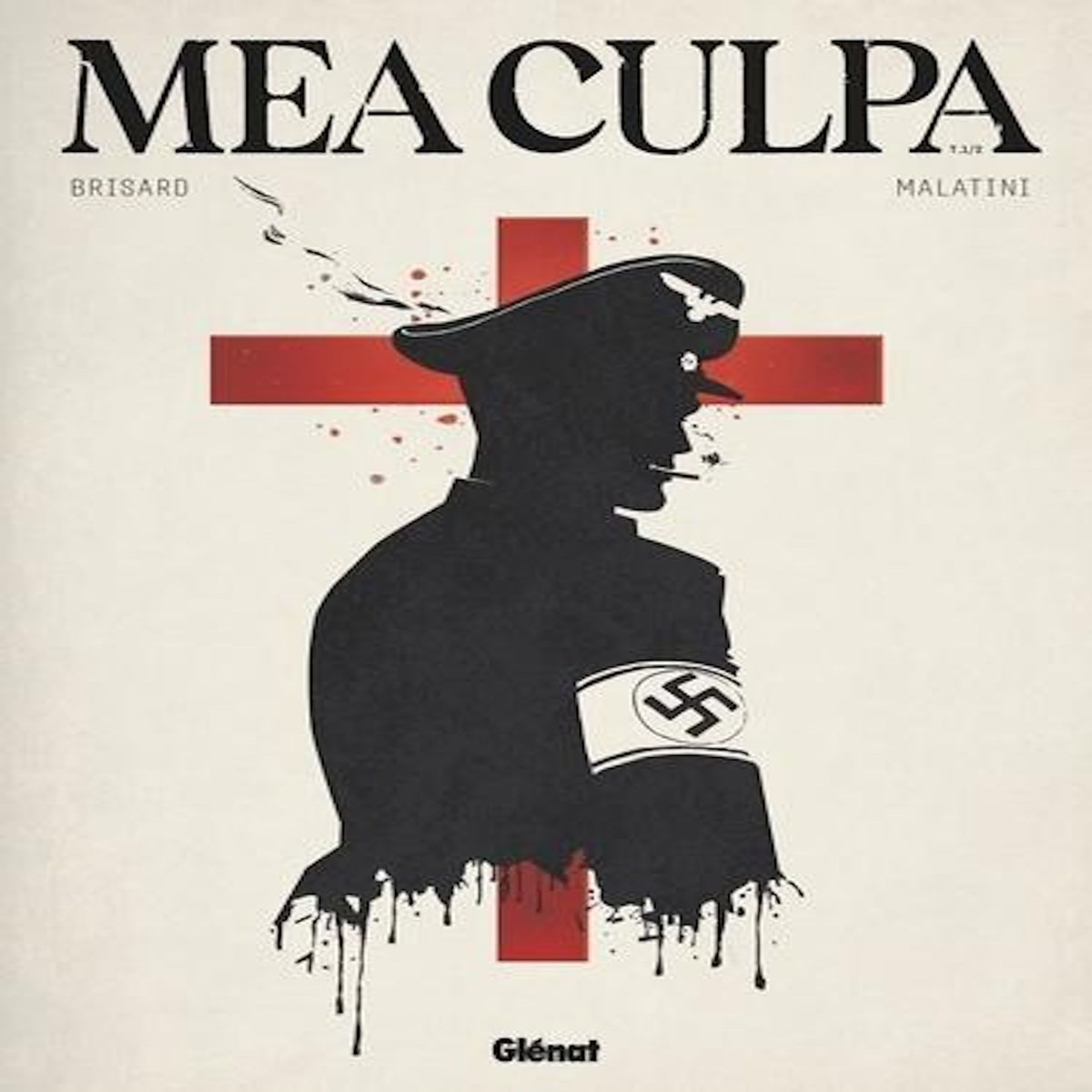 MEA CULPA TOME 1 , Brisard Jean-Christophe