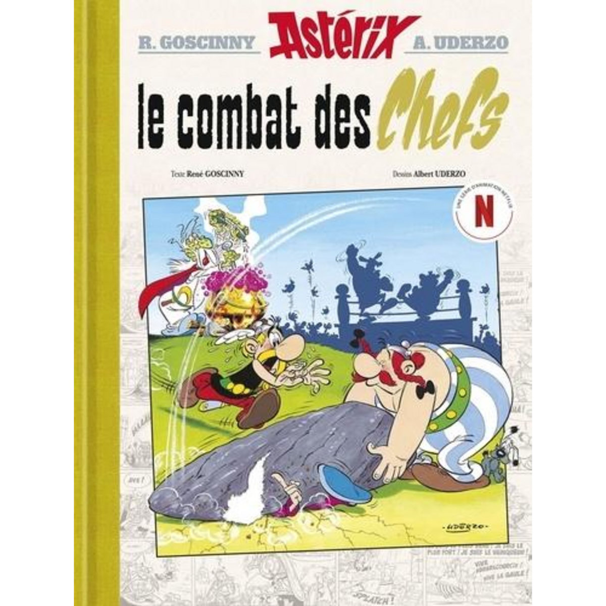 ASTERIX TOME 7 : LE COMBAT DES CHEFS. EDITION DE LUXE, Goscinny René