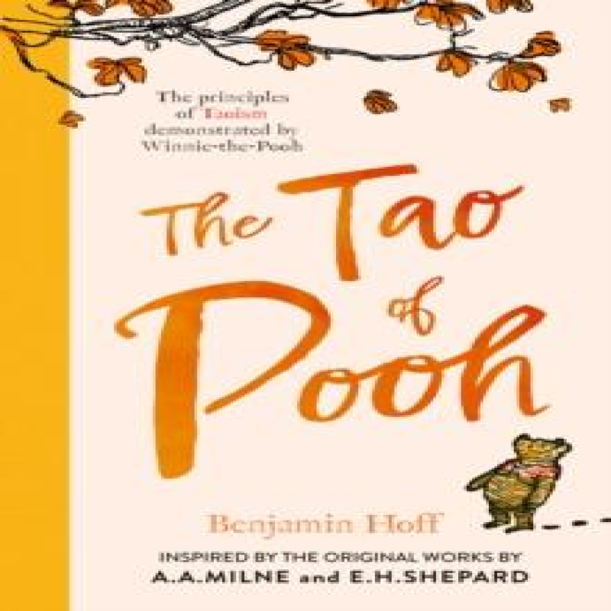 LIVRES TAO OF POOH PB - Benjamin Hoff
