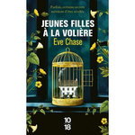 JEUNES FILLES A LA VOLIERE, Chase Eve