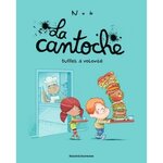 LA CANTOCHE TOME 7 : BUFFET A VOLONTE, Nob