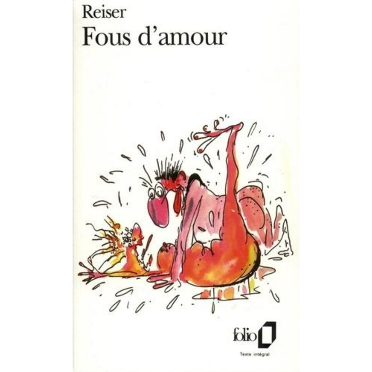 FOUS D'AMOUR, Reiser Jean-Marc