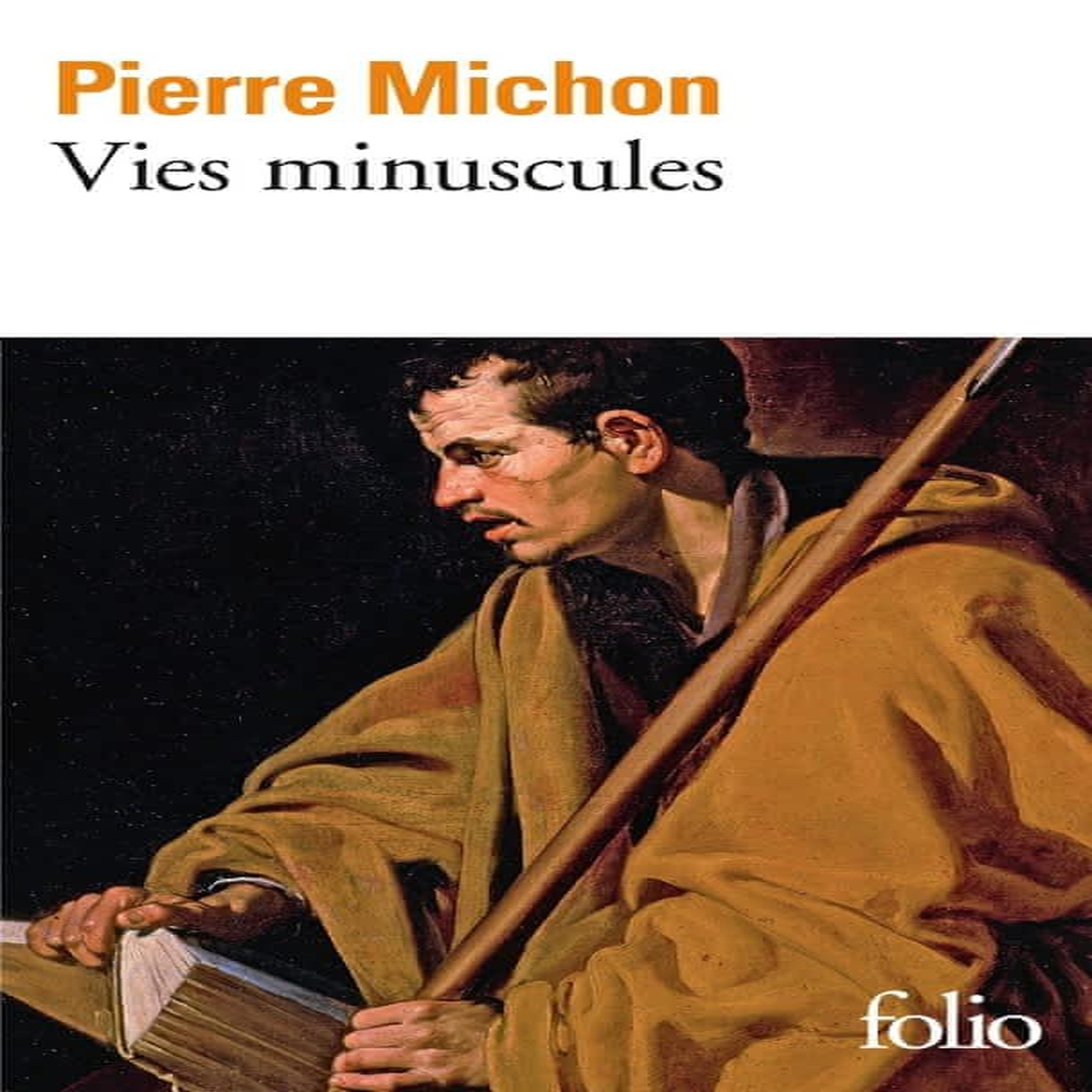 VIES MINUSCULES, Michon Pierre