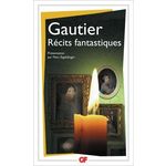 RECITS FANTASTIQUES, Gautier Théophile