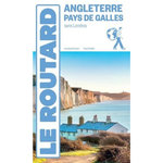 ANGLETERRE, PAYS DE GALLES. SANS LONDRES, EDITION 2025-2026, Le Routard