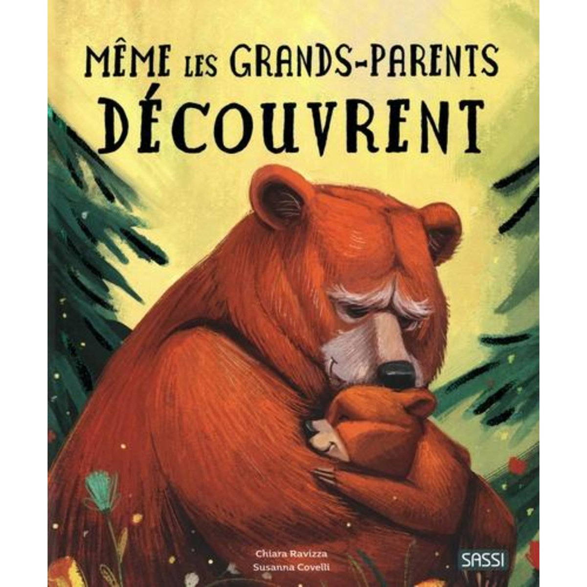 MEME LES GRANDS-PARENTS DECOUVRENT, Ravizza Chiara