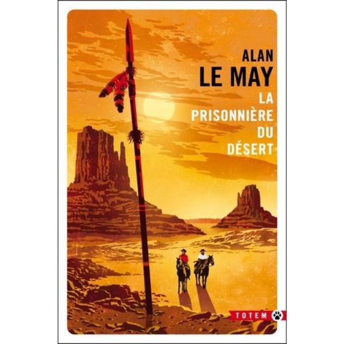 LA PRISONNIERE DU DESERT, Le May Alan