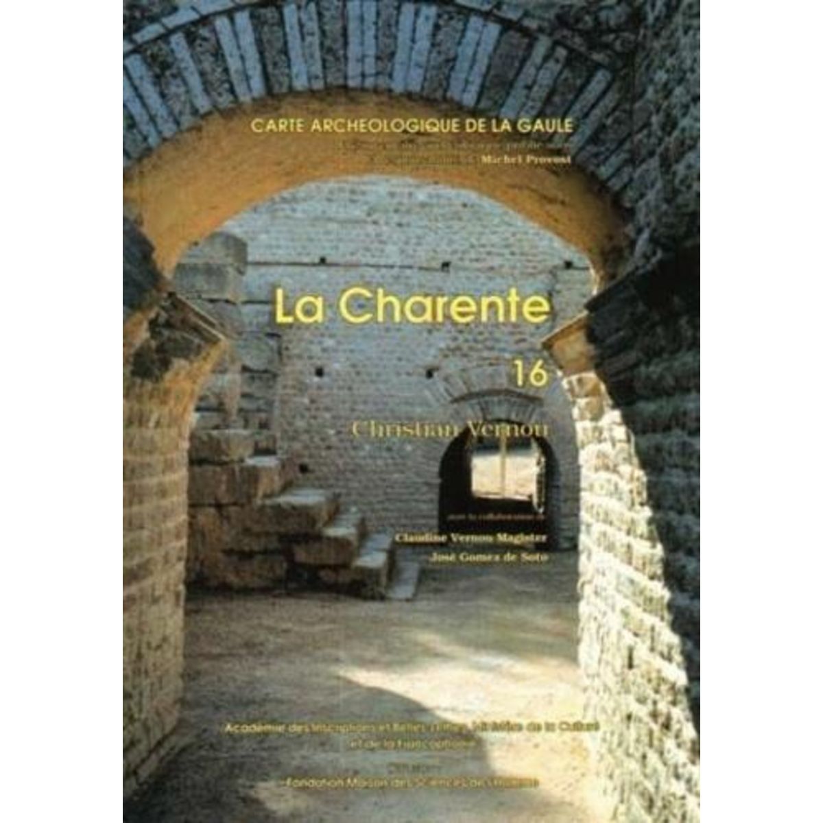 LA CHARENTE. 16, Vernou Christian