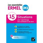 LES ESSENTIELLES ERMEL CM2. 15 SITUATIONS POUR L'APPRENTISSAGE DE LA NUMERATION ET DU CALCUL, Douaire Jacques