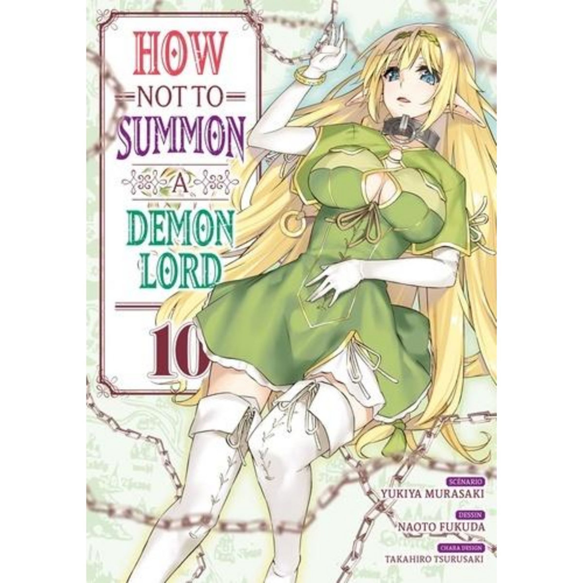 HOW NOT TO SUMMON A DEMON LORD TOME 10 , Murasaki Yukiya