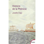 HISTOIRE DE LA PHENICIE, Elayi Josette