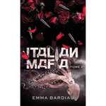 RUSSIAN MAFIA TOME 2 : ITALIAN MAFIA, Bardiau Emma