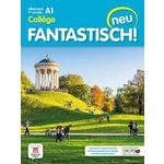 ALLEMAND 1RE ANNEE COLLEGE A1 FANTASTISCH! NEU. EDITION 2021, Maccarini Jocelyne