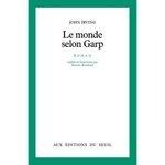 LE MONDE SELON GARP, Irving John