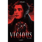EVIL TOME 1 : VICIOUS, Schwab V. E.