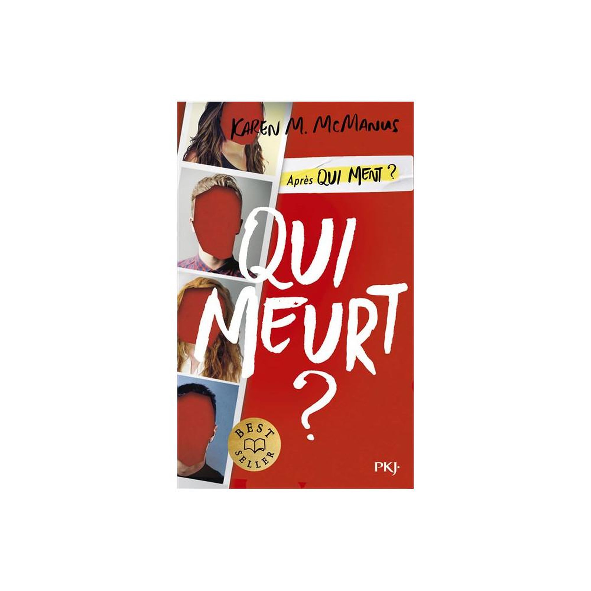 Qui meurt ? Tome 2, roman jeunesse de karen m. Mcmanus, édition pocket jeunesse, suspense grand format broché