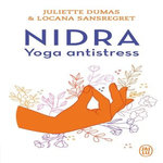 NIDRA. YOGA ANTISTRESS, Sansregret Locana