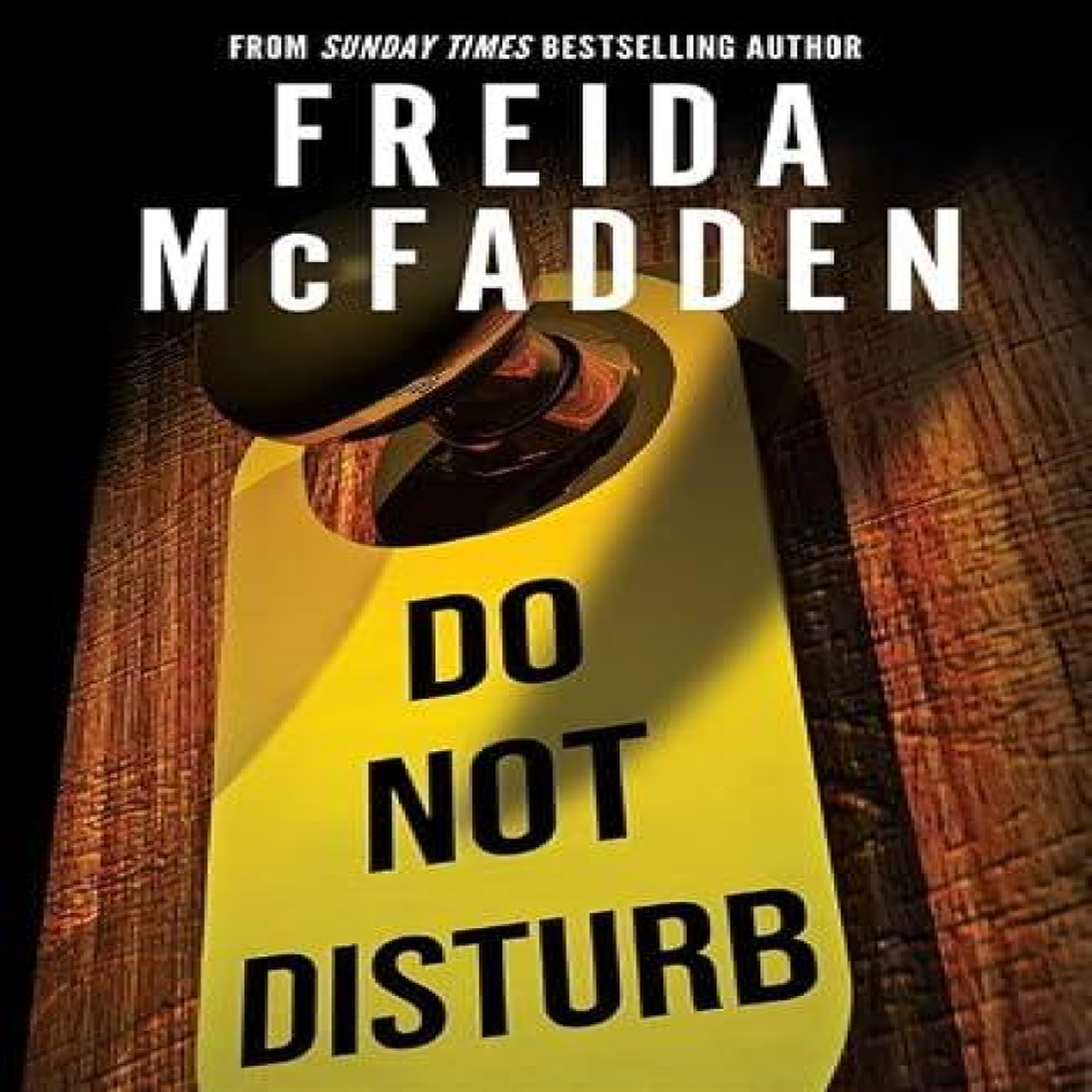 LIVRES Do Not Disturb : An Addictive Psychological Thriller from the Author of The Housemaid Books