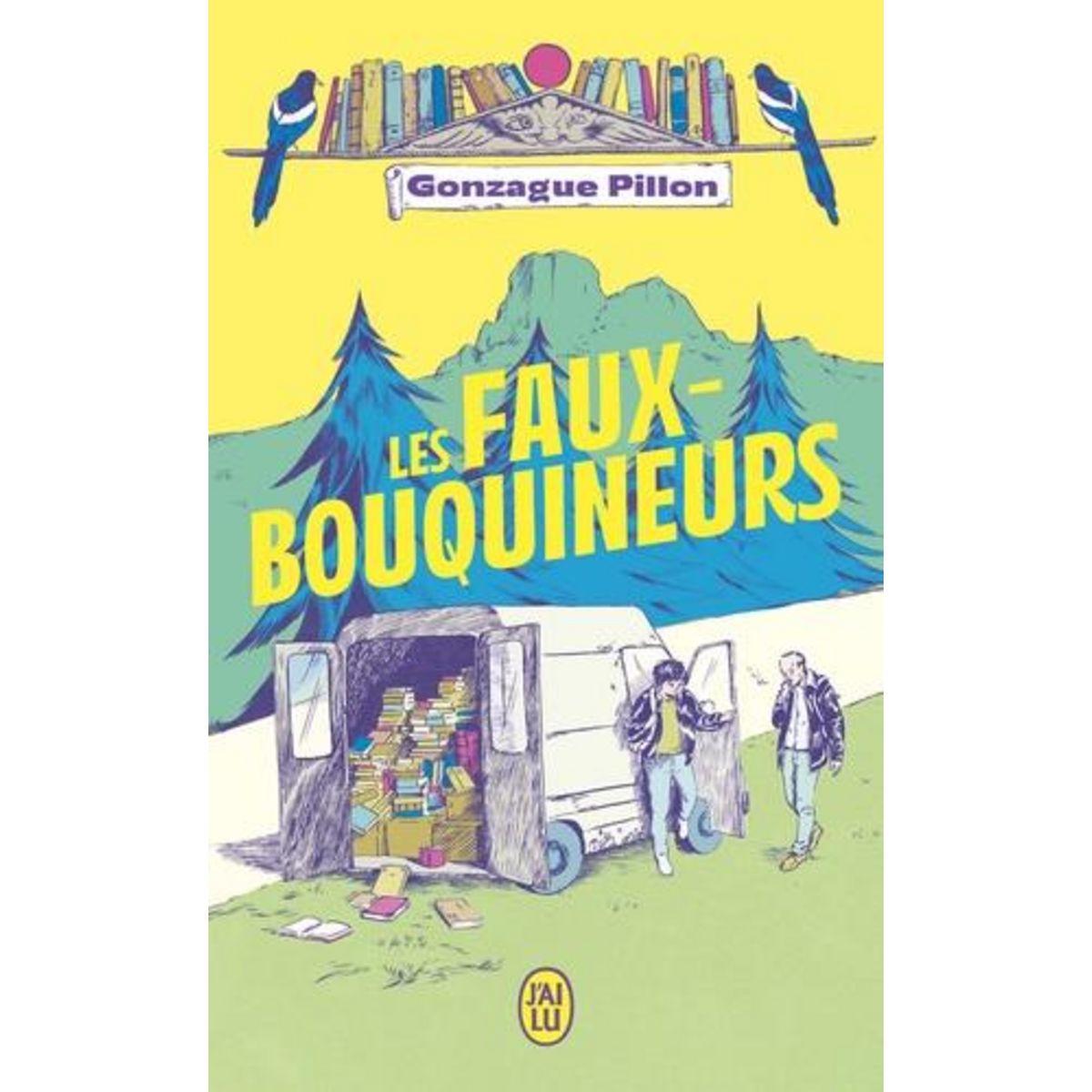 LES FAUX-BOUQUINEURS, Pillon Gonzague