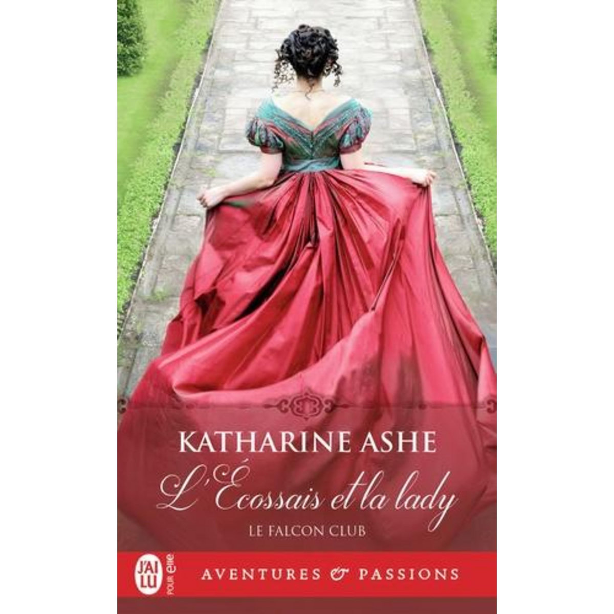LE FALCON CLUB TOME 1 : L'ECOSSAIS ET LA LADY, Ashe Katharine