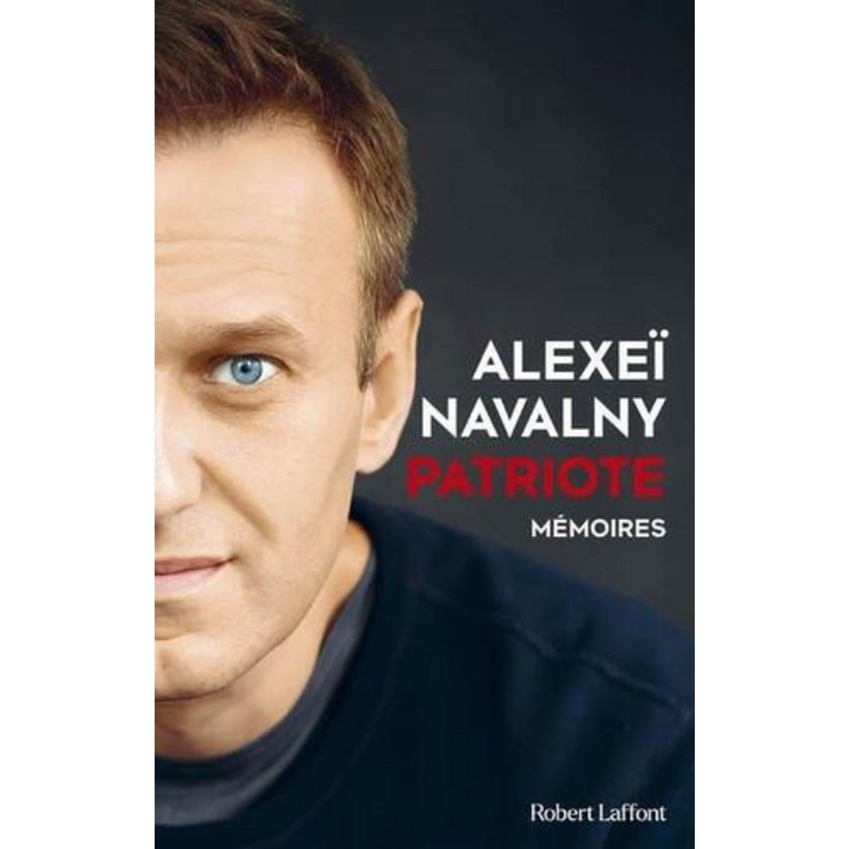 PATRIOTE. MEMOIRES, Navalny Alexeï