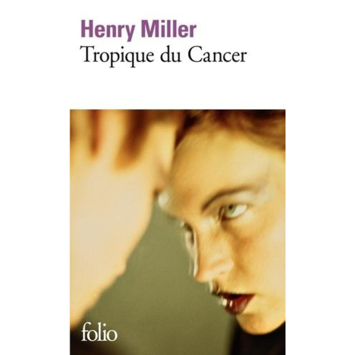 TROPIQUE DU CANCER, Miller Henry