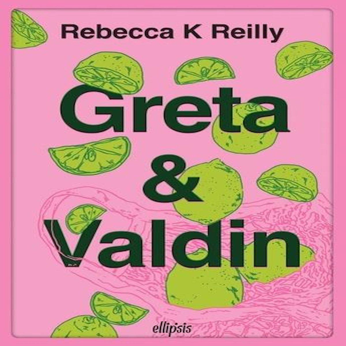 GRETA & VALDIN, Reilly Rebecca K.