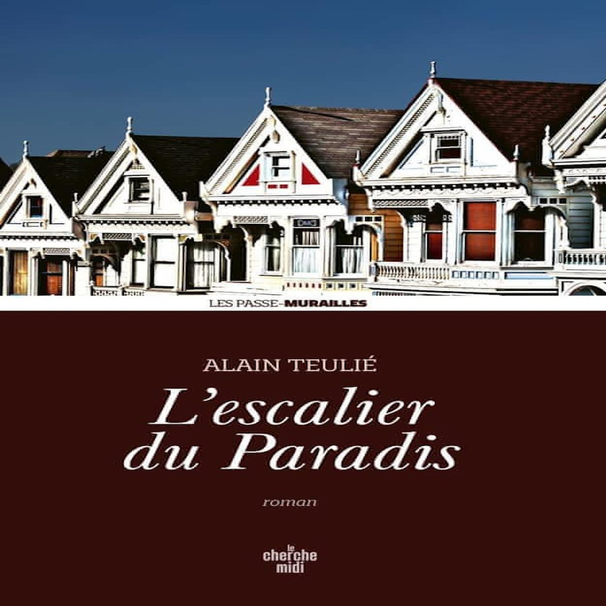 L'ESCALIER DU PARADIS, Teulié Alain