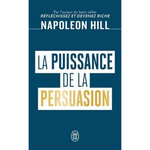 LA PUISSANCE DE LA PERSUASION, Hill Napoleon
