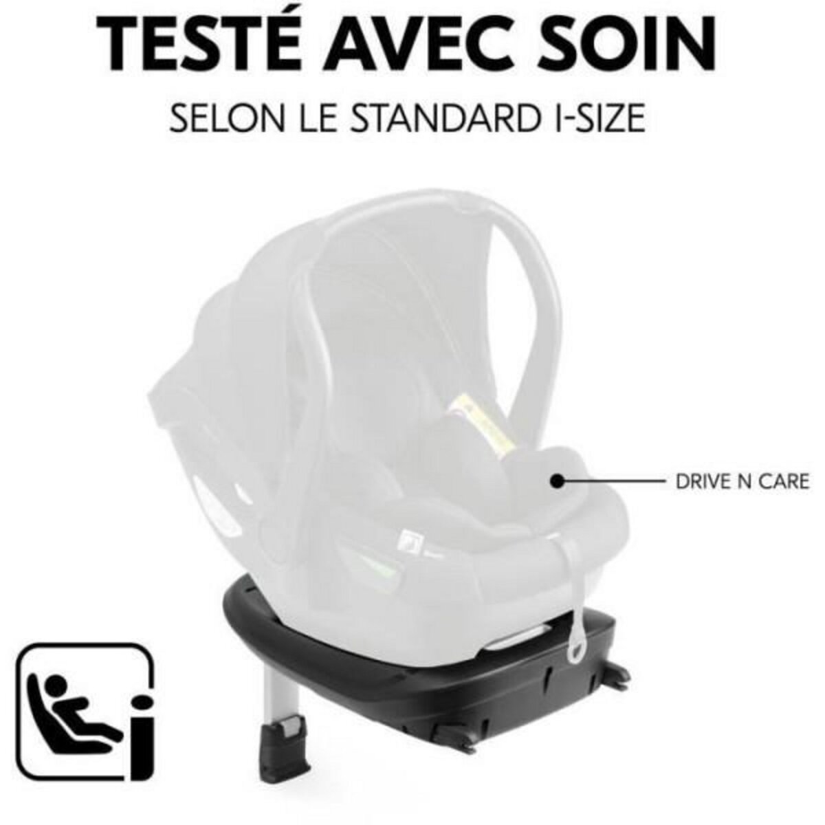 HAUCK Base Isofix - HAUCK - DRIVE N CARE - Noir