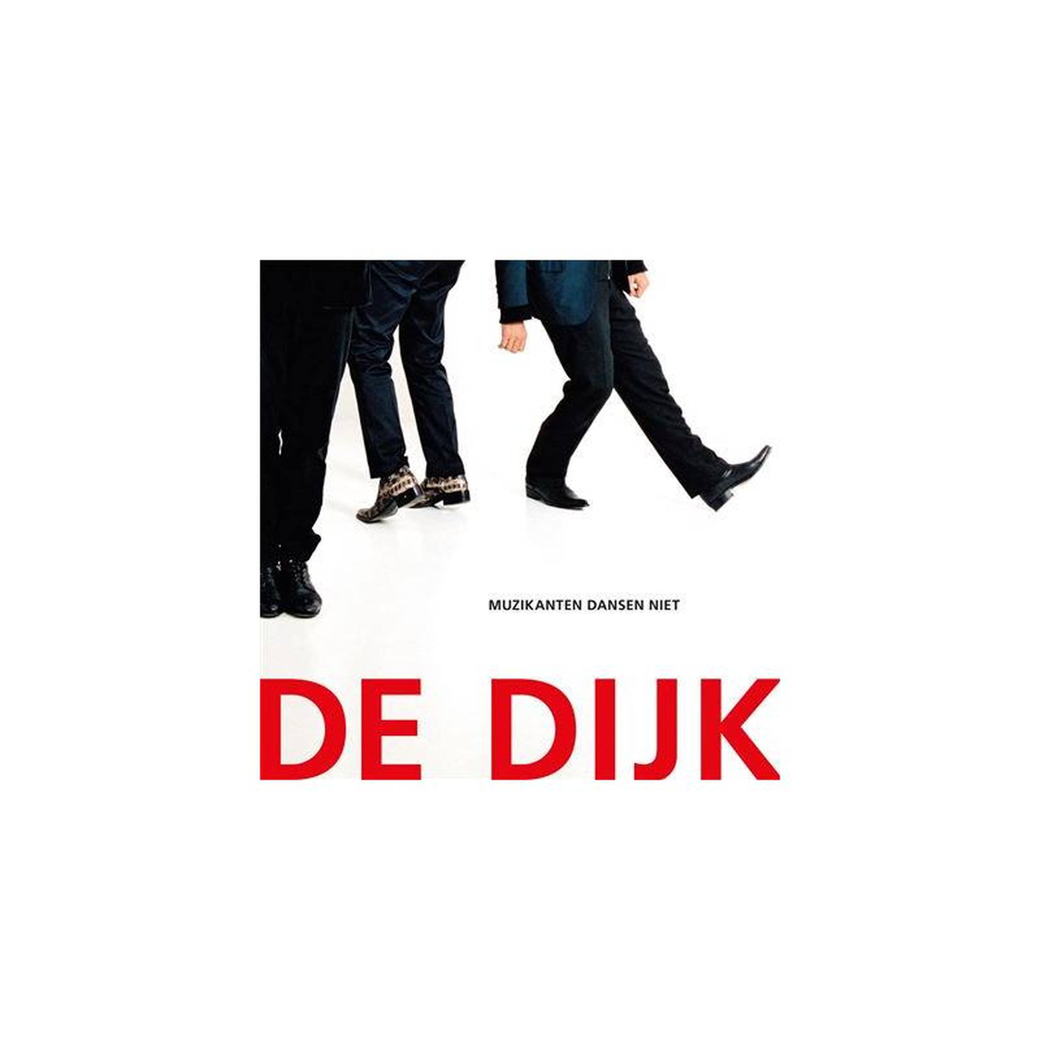 Vinyle - pochette avec texte « de dijk », lettres rouges en majuscules et « muzikanten dansen niet »
