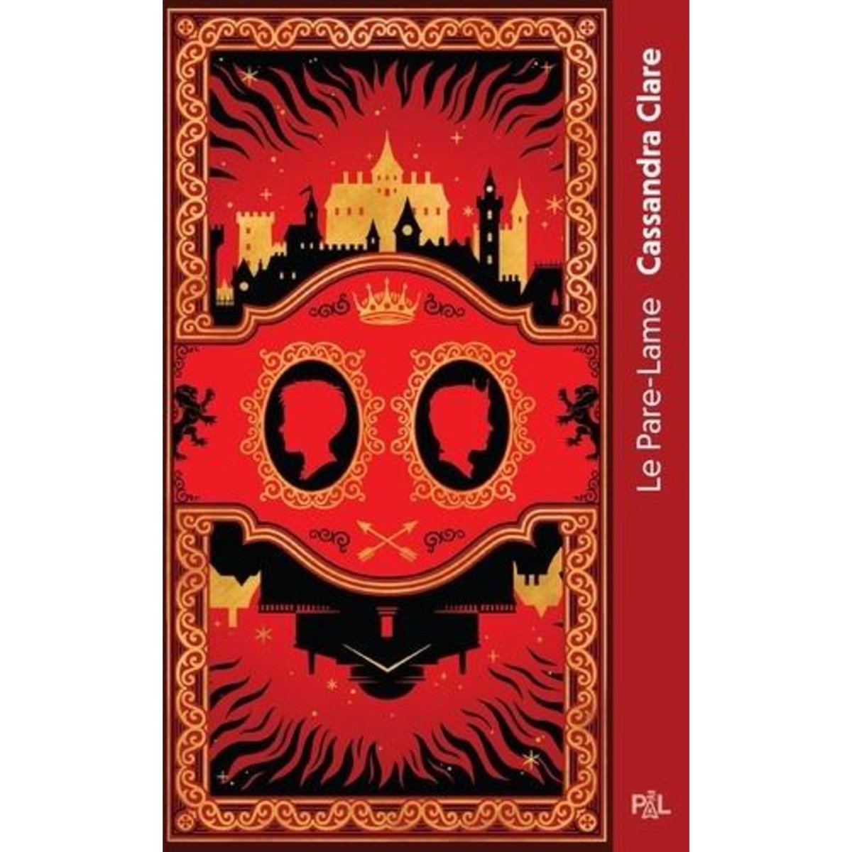 LES CHRONIQUES DE CASTELLANE TOME 1 : LE PARE-LAME, Clare Cassandra