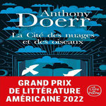 LA CITE DES NUAGES ET DES OISEAUX, Doerr Anthony