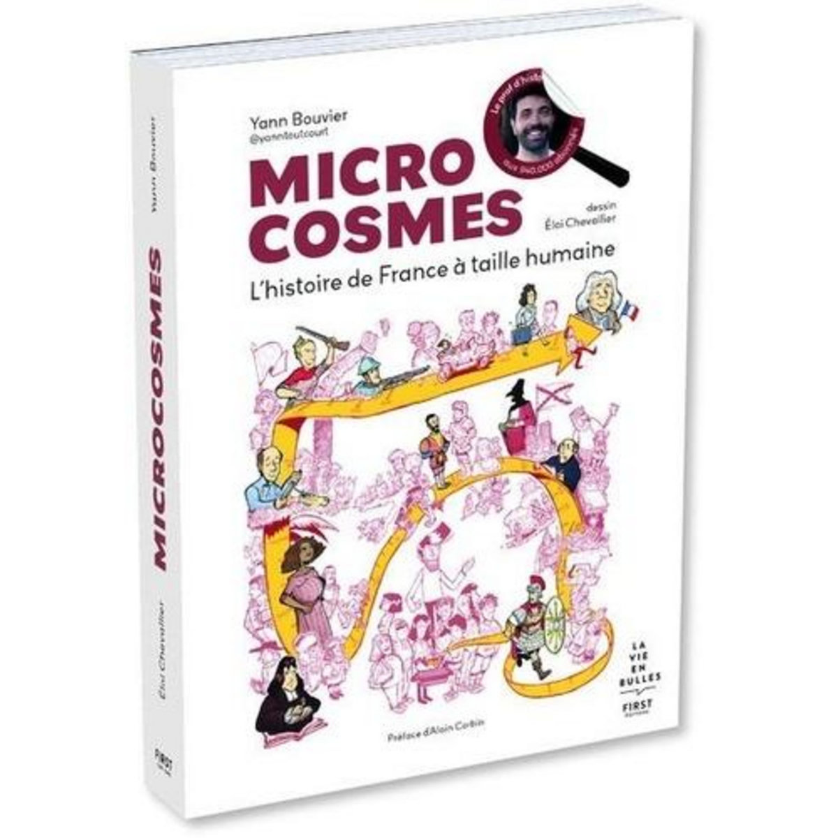 MICROCOSMES. L'HISTOIRE DE FRANCE A TAILLE HUMAINE, Bouvier Yann