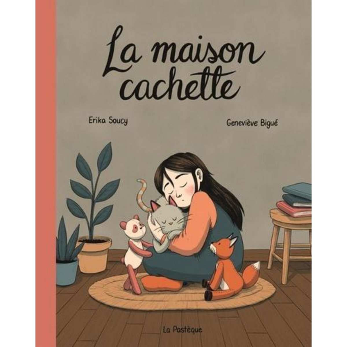 LA MAISON CACHETTE, Soucy Erika