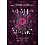 NIGHT OF THE WITCH TOME 2 : THE FATE OF MAGIC, Raasch Sara