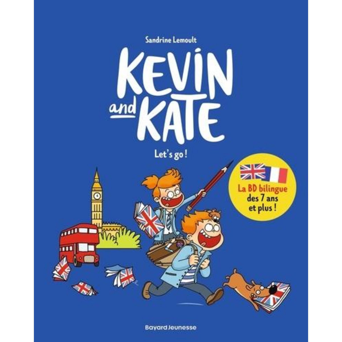 KEVIN AND KATE TOME 1 : LET'S GO ! EDITION EN ANGLAIS, Lemoult Sandrine