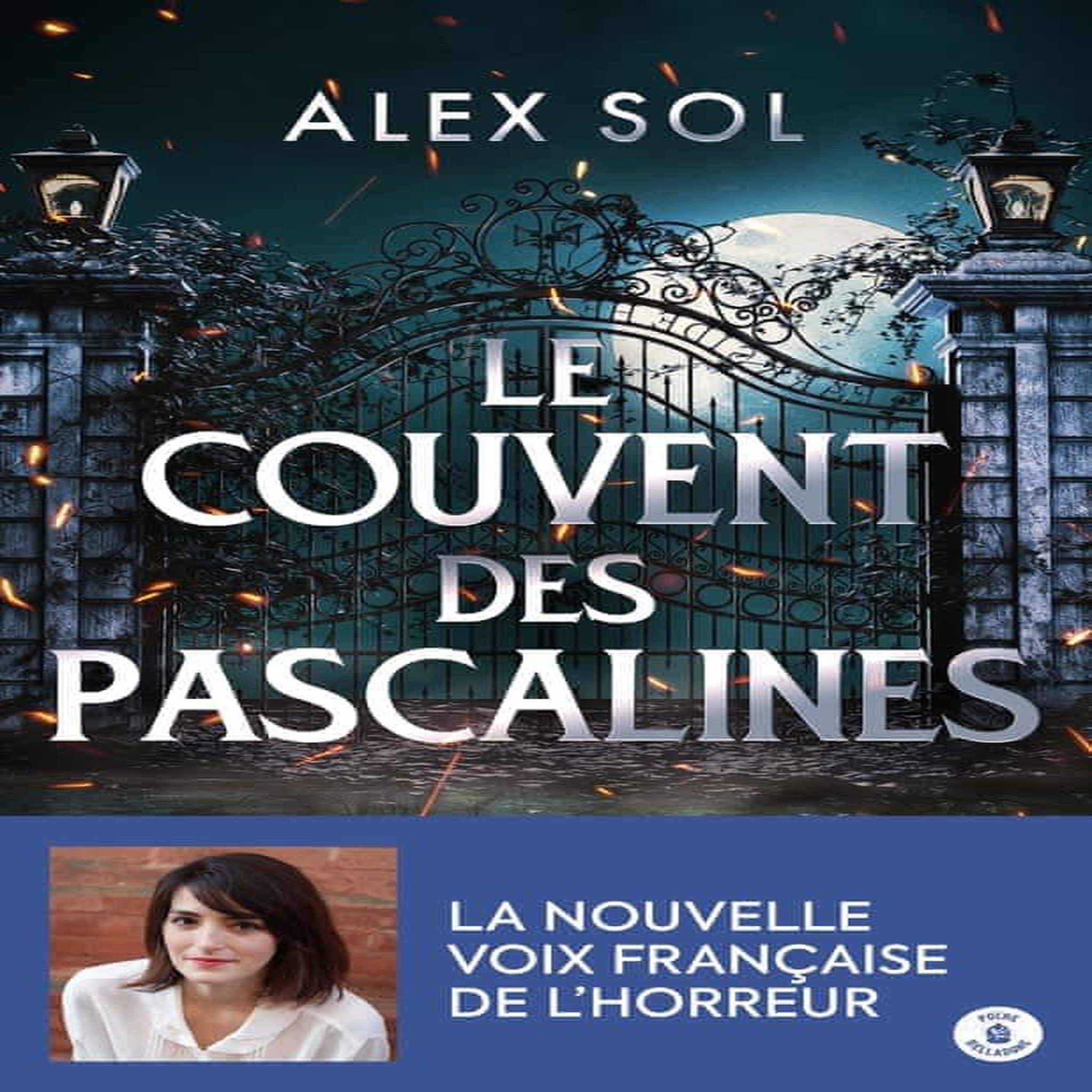 LE COUVENT DES PASCALINES, Sol Alex