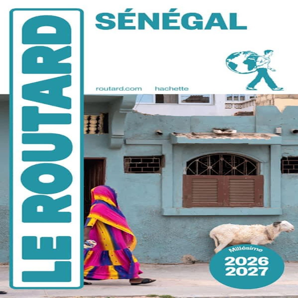 SENEGAL. EDITION 2026-2027, Le Routard