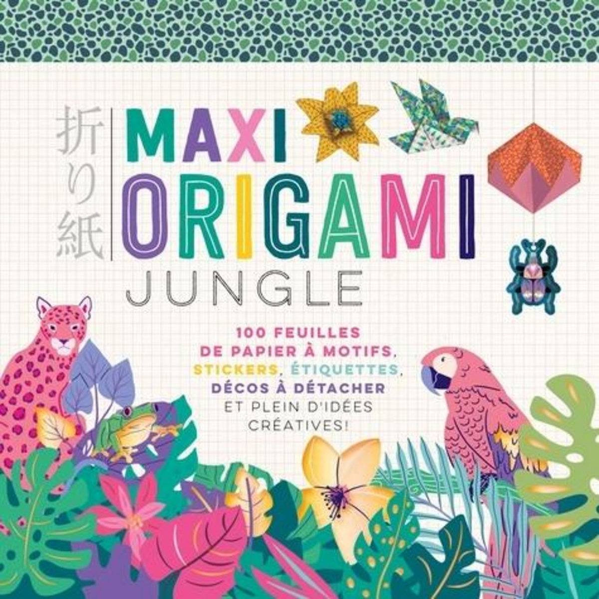 MAXI ORIGAMI JUNGLE. AVEC PLUS DE 110 STICKERS, Jezewski Mayumi