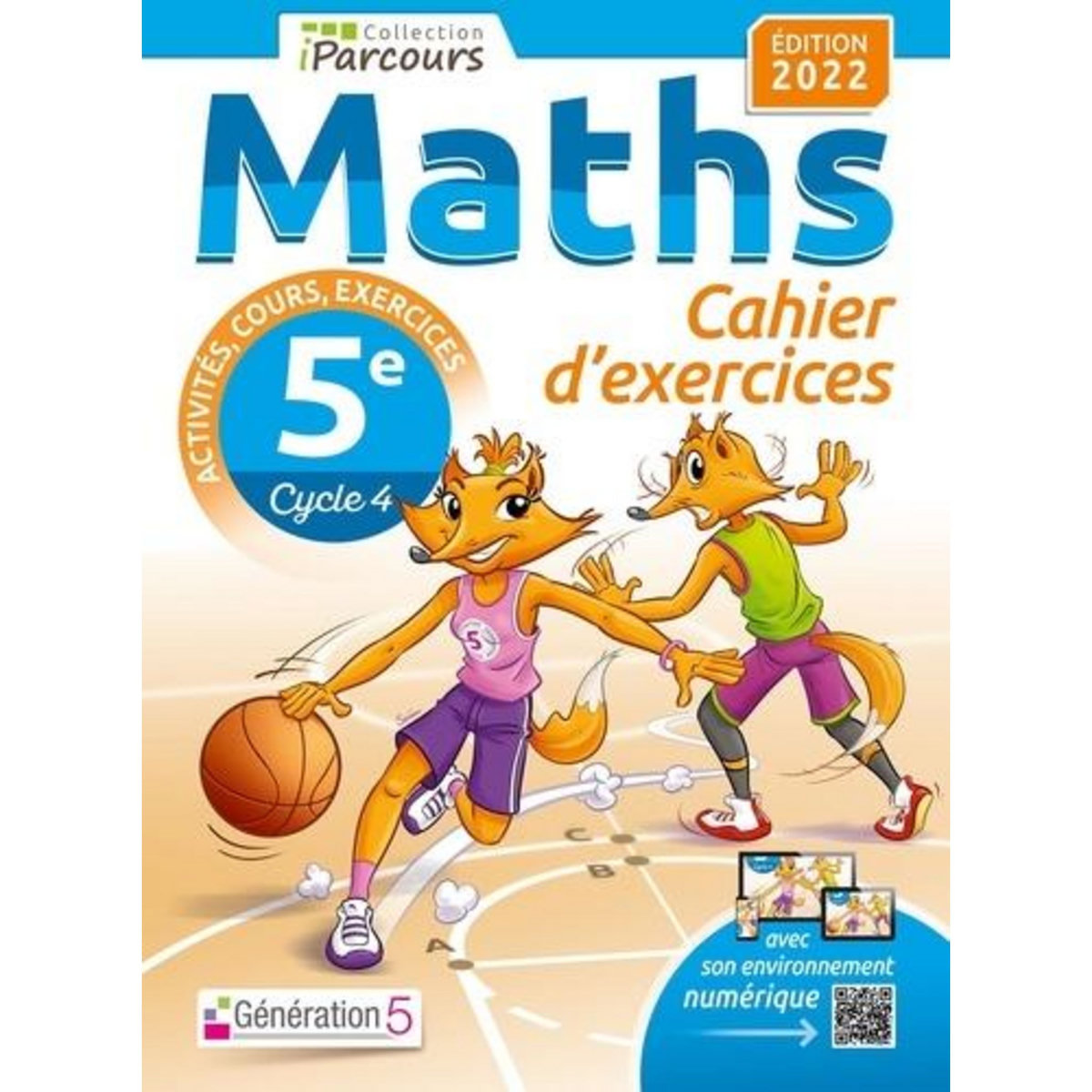 MATHS 5E IPARCOURS. CAHIER D'EXERCICES, EDITION 2022, Hache Katia