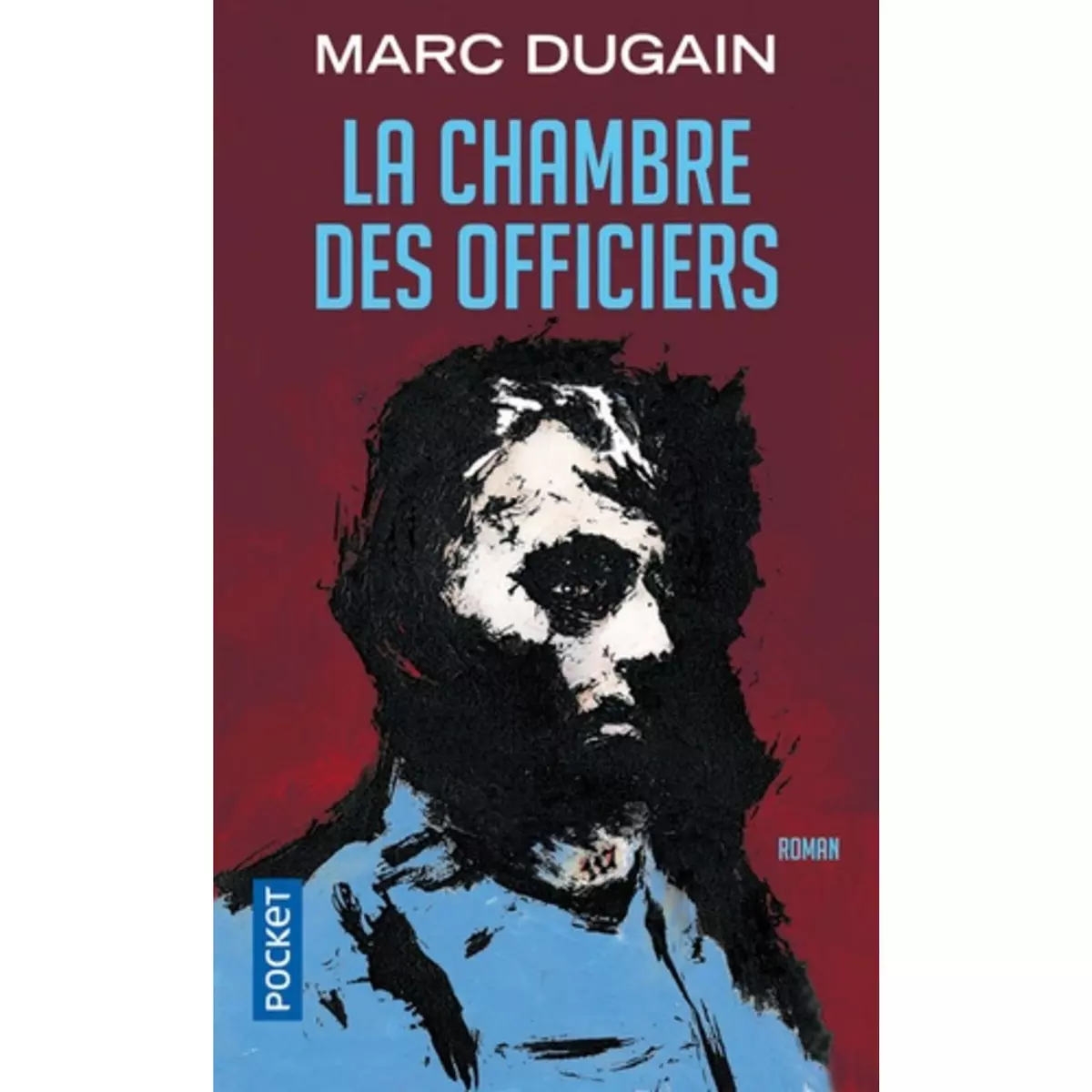 LA CHAMBRE DES OFFICIERS, Dugain Marc