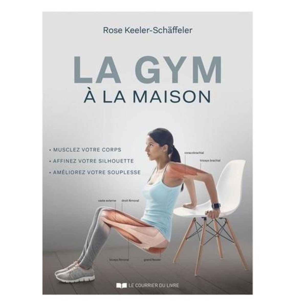 LA GYM A LA MAISON, Keeler-Schäffeler Rose