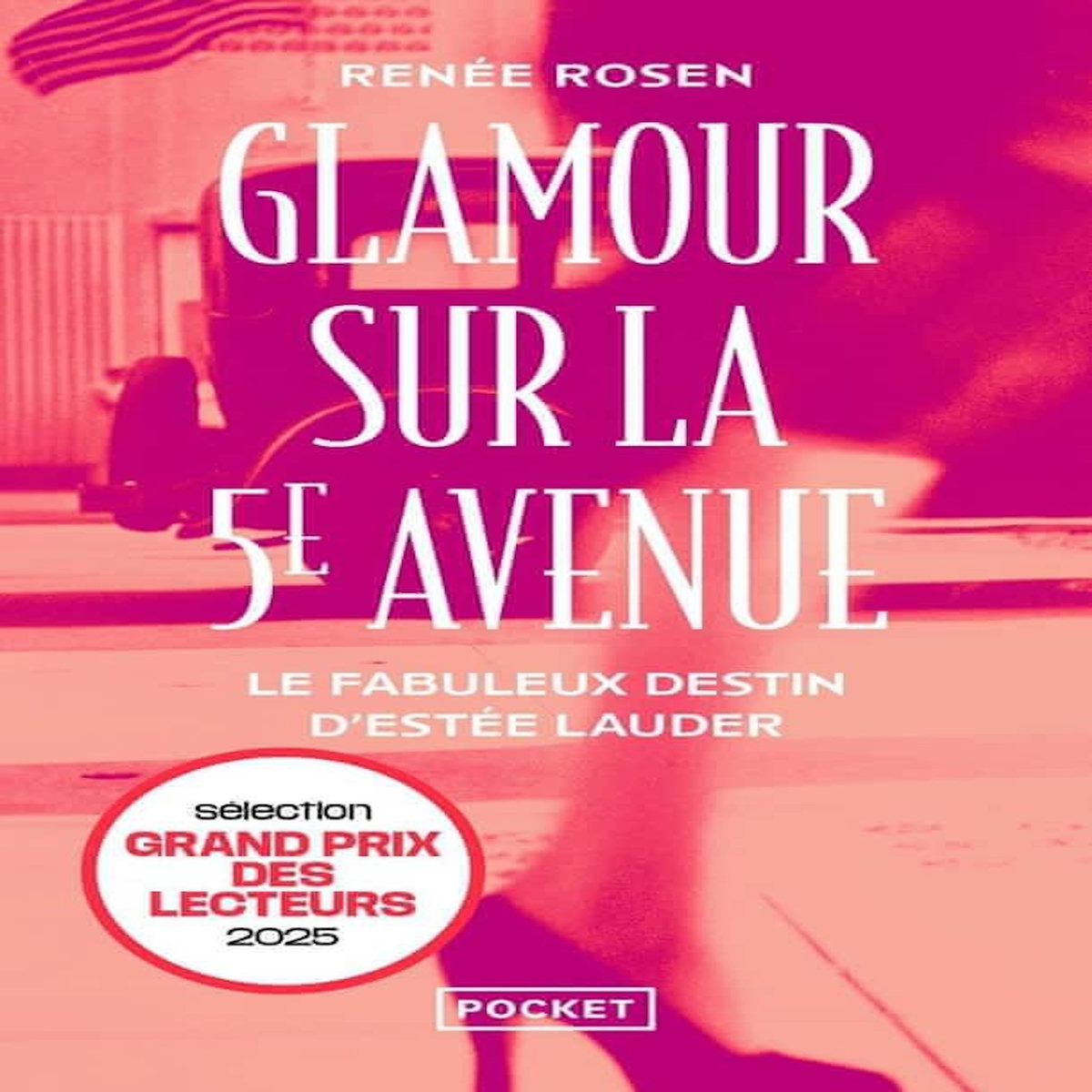 GLAMOUR SUR LA 5E AVENUE, Rosen Renée