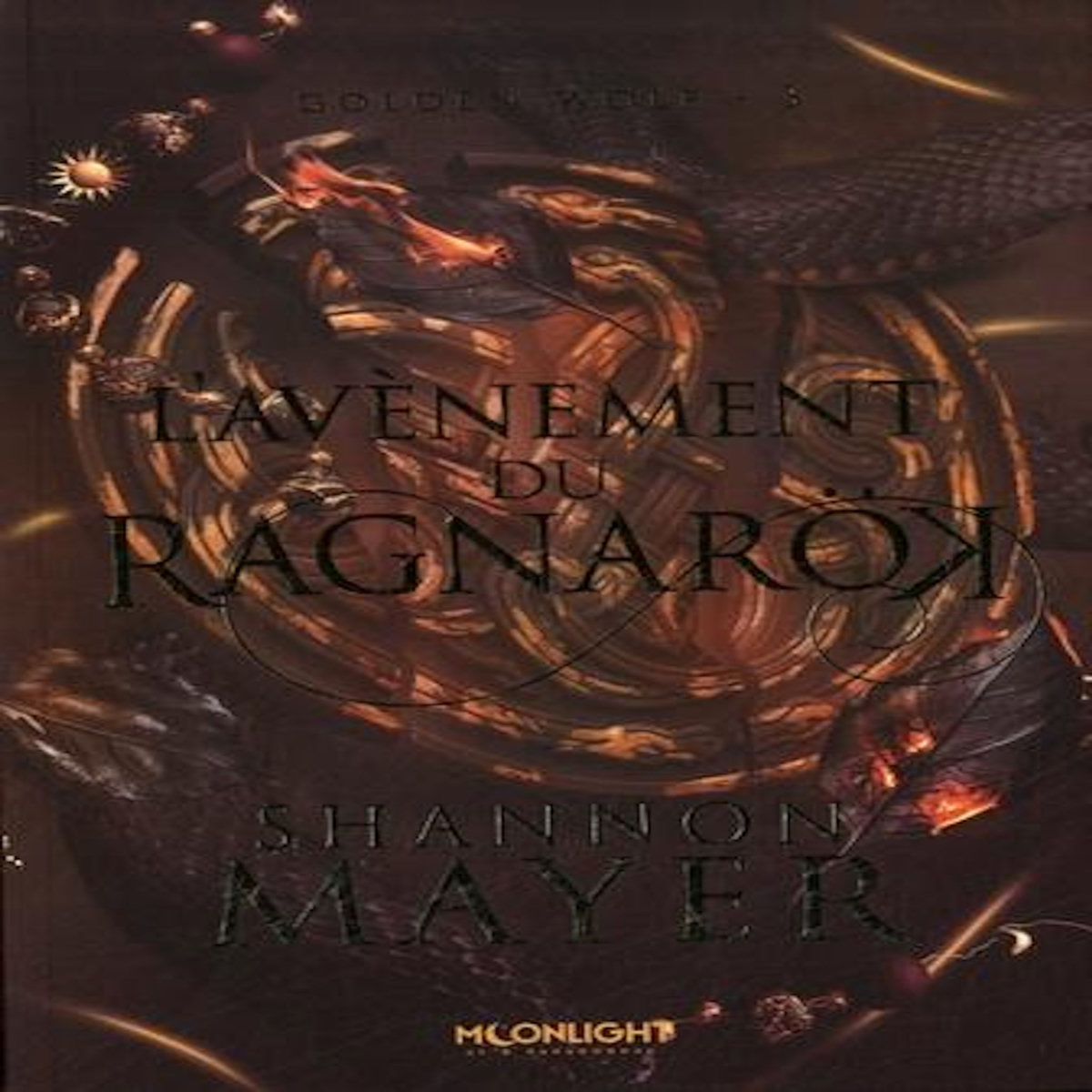 GOLDEN WOLF TOME 3 : L'AVENEMENT DU RAGNAROK, Mayer Shannon