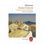 MATEO FALCONE. ET AUTRES NOUVELLES DE  MOSAIQUE , Mérimée Prosper