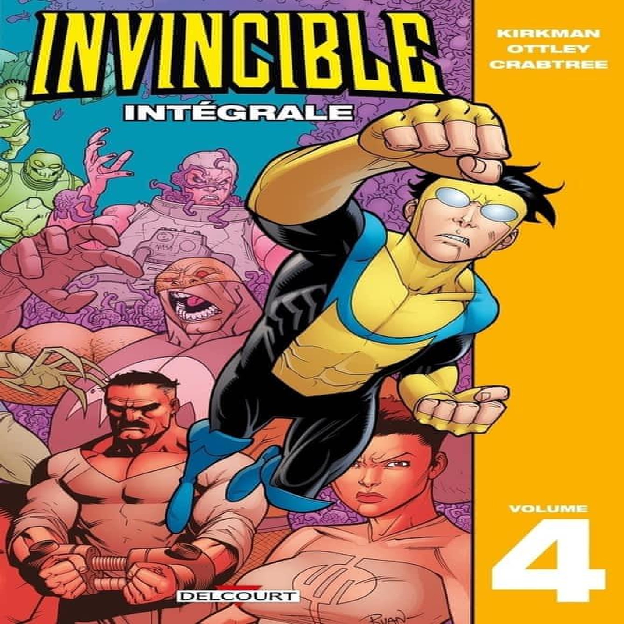 INVINCIBLE INTEGRALE TOME 4 , Kirkman Robert