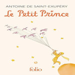 LE PETIT PRINCE. EDITION SPECIALE ANNIVERSAIRE, Saint-Exupéry Antoine de