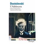 L'ADOLESCENT. EDITION ACTUALISEE, Dostoïevski Fédor Mikhaïlovitch
